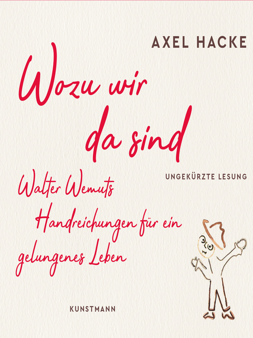 Title details for Wozu wir da sind by Axel Hacke - Available